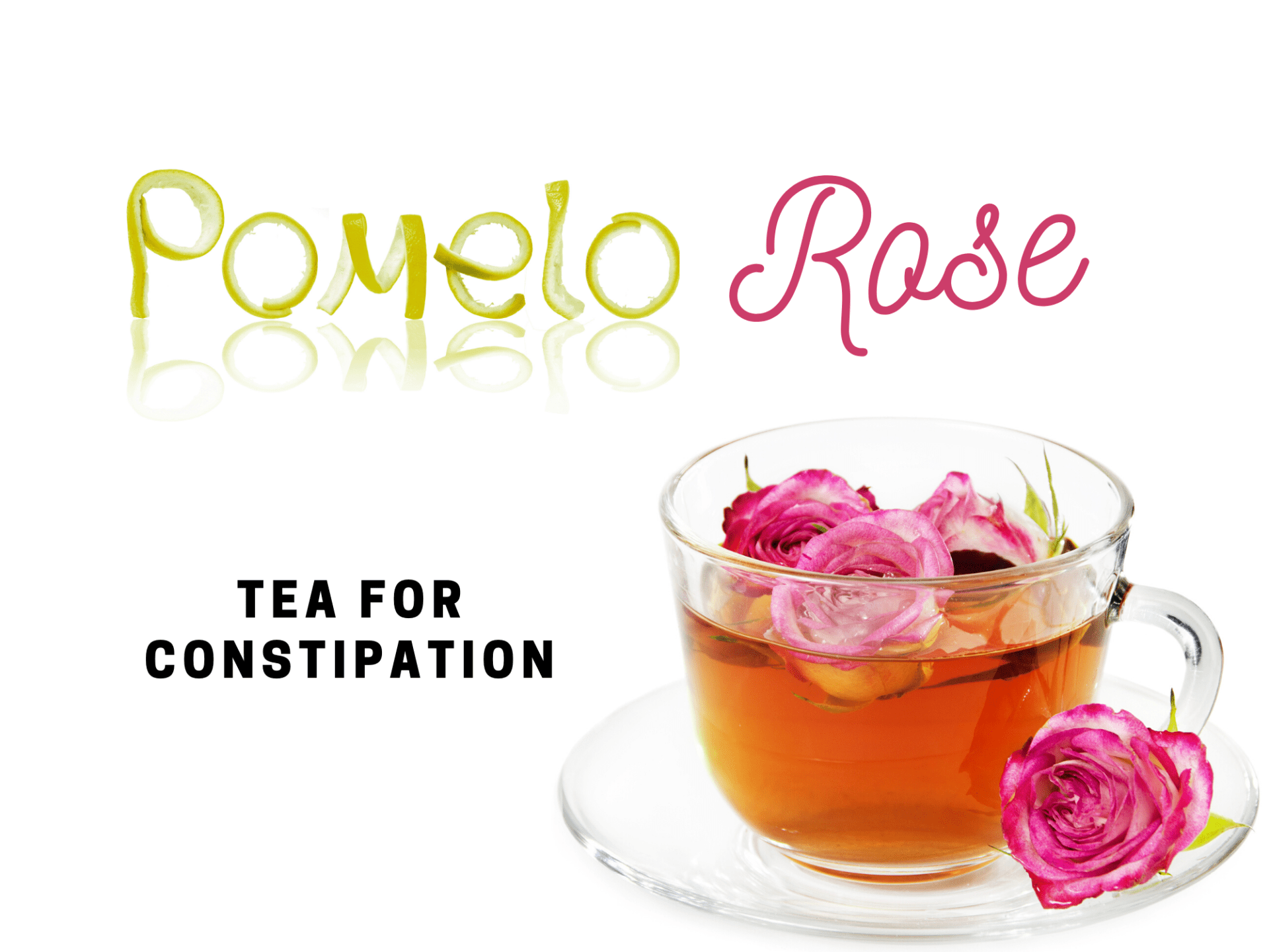 Pomelo Peel Rose Tea For Qi-Stagnation Constipation